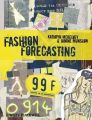 Fashion Forecasting: Book by Kathryn Mc Kelvey , Janine Munslow