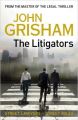 The Litigators: Book by John Grisham