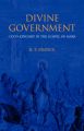 Divine Government: God's Kingship in the Gospel of Mark: Book by R.T. France