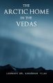 The Arctic Home in the Vedas: Book by Bal Gangadhar Tilak