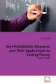 Non-Probabilistic Measures and Their Applications to Coding Theory: Book by P K Sharma