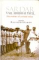 Sardar Vallabhbhai Patel: The Maker of United India: Book by Ravindra Kumar