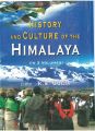 History And Culture of The Himalaya (Historical Perspectives), Vol. 1: Book by K.S. Gulia