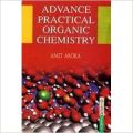 Advance Practical Organic Chemistry: Book by Amit Arora