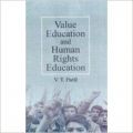 Value education and human rights education 01 Edition (Hardcover): Book by V. T. Patil