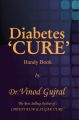 Diabetes Control-Hand Book: Book by Dr.Vinod Gujral