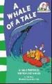 A Whale Of A Tale!: Book by Dr. Seuss
