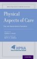 Physical Aspects of Care: Pain, Nausea and Vomiting, Dysphagia, and Bowel Management