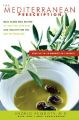 The Mediterranean Prescription: Meal Plans and Recipes to Help You Stay Slim and Healthy for the Rest of Your Life: Book by Angelo Acquista, Dr
