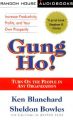 Gung Ho!: Book by Kenneth H. Blanchard