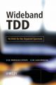 Wideband TDD: WCDMA for the Unpaired Spectrum: Book by Prabhakar Chitrapu , Alan Briancon