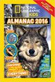 National Geographic Kids Almanac 2016, International edition: Book by National Geographic Kids