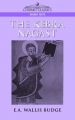 The Kebra Negast: Book by Sir E. A. Wallis Budge