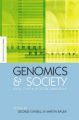 Genomics and Society: Legal, Ethical and Social Dimensions: Book by Martin W. Bauer