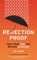 Rejection Proof: Book by Jia Jiang