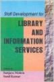 Staff Development for Library and Information Services (English): Book by Sunil Kumar, Sanjay Mishra