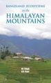 Rangeland Ecosystems in the Himalayan Mountains: Book by Singh, Vir & Gaur, R. D.