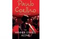 THE WINNER STANDS ALONE (English) (Paperback): Book by Paulo Coelho
