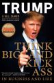 Think Big: Make it Happen in Business and Life: Book by Donald Trump