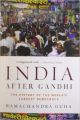 India After Gandhi: Book by Ramachandra Guha