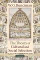 The Theory of Cultural and Social Selection: Book by W. G. Runciman