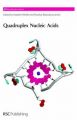 Quadruplex Nucleic Acids: Book by Stephen Neidle ,Shankar Balasubramanian
