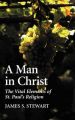 A Man in Christ: Book by James S. Stewart