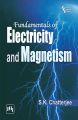 FUNDAMENTALS OF ELECTRICITY AND MAGNETISM: Book by CHATTERJEE S. K.