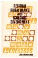 Regional Rural Banks and Economic Development: Book by Kalkundrikar, A. B.