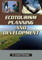 Ecotourism Planning and Development: Book by Dr. Avinash Chiranjeev