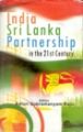 India-Sri Lanka Partnership In The 21St Century: Book by A. Subramanyam Raju