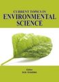 Current topics in environmental science (English): Book by B. M. Sharma