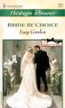 Bride by Choice: Book by Lucy Gordon