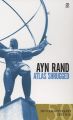 Atlas Shrugged: Book by Ayn Rand