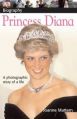 Dk Biography Princess Diana: Book by Joanne Mattern