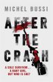 After the Crash (English): Book by Michel Bussi