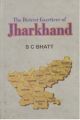 The District Gazetteer of Jharkhand (English) (Hardcover): Book by S. C. Bhatt