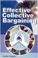 Effective Collective Bargaining (Set of 2 Vols.) (English) (Paperback): Book by Sudhir Dawra