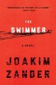 The Swimmer: Book by Joakim Zander