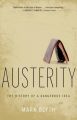Austerity: The History of a Dangerous Idea: Book by Mark Blyth