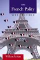 The French Polity: Book by William Safran