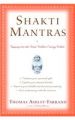 Shakti Mantras: Tapping into the Great Goddess Energy within: Book by Thomas Ashley-Farrand