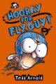 Hooray for Fly Guy!: Book by Tedd Arnold