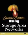 Special Edition Using Storage Area Networks: Book by NIIT