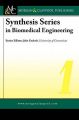 Synthesis Series in Biomedical Engineering: Book by Gerald Miller
