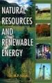Natural Resources and Reneawable Energy: Book by Singh, Dr. M.P.
