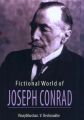 Fictional World Of Joseph Conrad: Book by Vinaybhushan V Deshmukhe