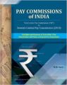 Pay Commissions of India: First Central Pay Commission (1947) to Seventh Central Pay Commission (2015): Book by M. M. Sury