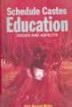 Scheduled Castes Education: Issues And Aspects: Book by Narayan Mishra