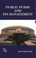 Public Purse and its management: Book by Ram Narain Yadav